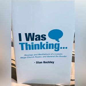 Signed “I Was Thinking...” Book by Stan Buckley
